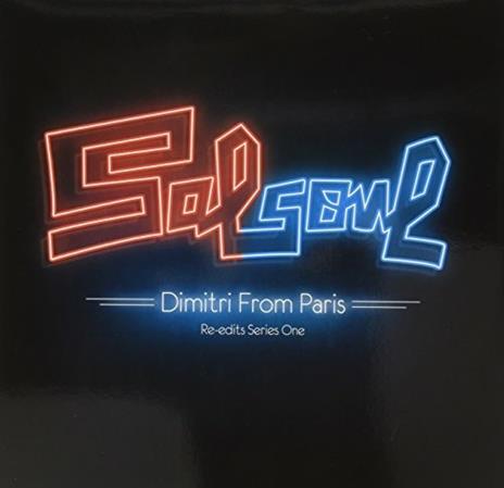 Salsoul Re-Edits Series 1 - Vinile LP di Dimitri from Paris