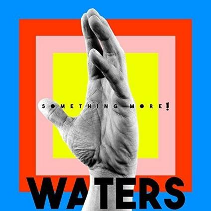 Something More - CD Audio di Waters