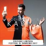 Occidentali's Karma (Sanremo 2017 - Coloured Vinyl) - Vinile 7'' di Francesco Gabbani