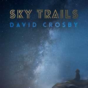 CD Sky Trails David Crosby