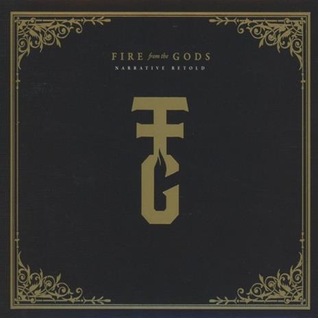 Narrative - Vinile LP di Fire from the Gods