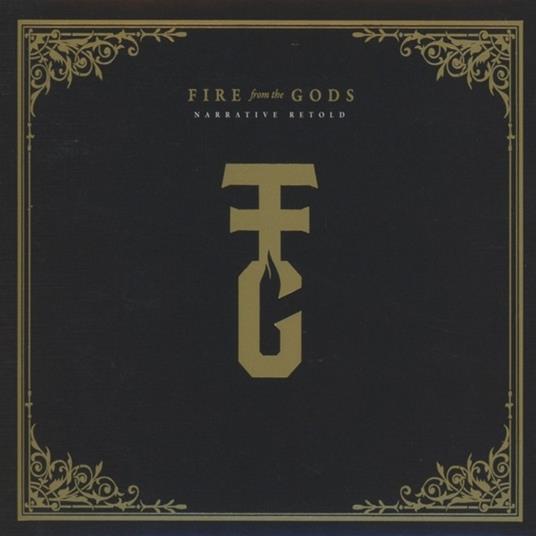 Narrative - Vinile LP di Fire from the Gods