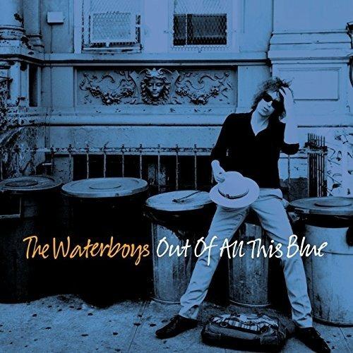 Out of All This Blue - CD Audio di Waterboys