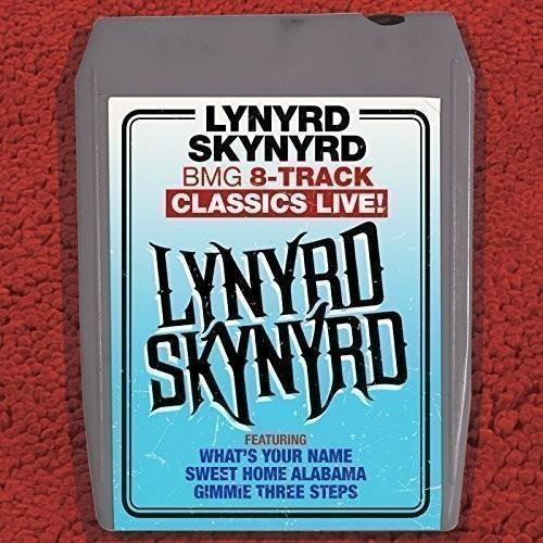 Bmg 8-Track Classics Live - CD Audio di Lynyrd Skynyrd