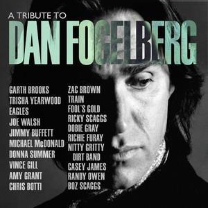 A Tribute to Dan Fogelberg - CD Audio