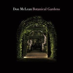 Botanical Gardens - CD Audio di Don McLean