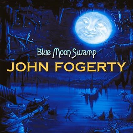 Blue Moon Swamp - CD Audio di John Fogerty