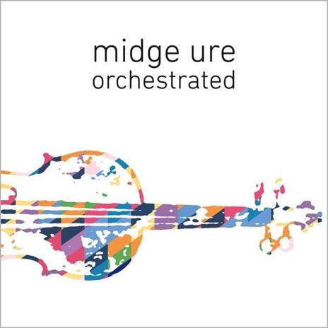 Orchestrated - CD Audio di Midge Ure