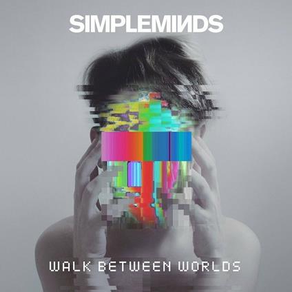 Walk Between Worlds - CD Audio di Simple Minds