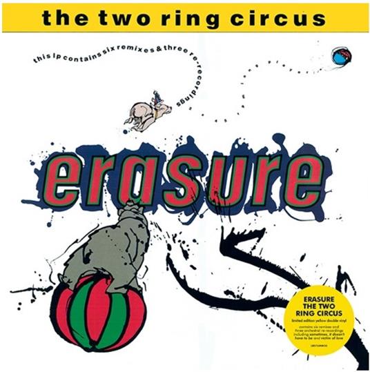 The Two Ring Circus (Limited Edition) - Vinile LP di Erasure