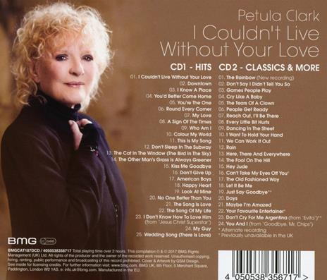 I Couldn't Live Without Your Love. Hits, Classics & More - CD Audio di Petula Clark - 2