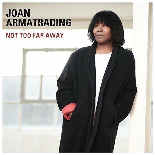 Not Too Far Away - CD Audio di Joan Armatrading
