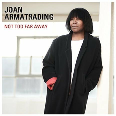 Not Too Far Away - Vinile LP di Joan Armatrading