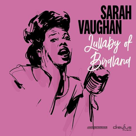 Lullaby of Birdland - CD Audio di Sarah Vaughan