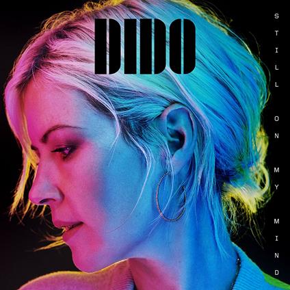 Still on My Mind - CD Audio di Dido