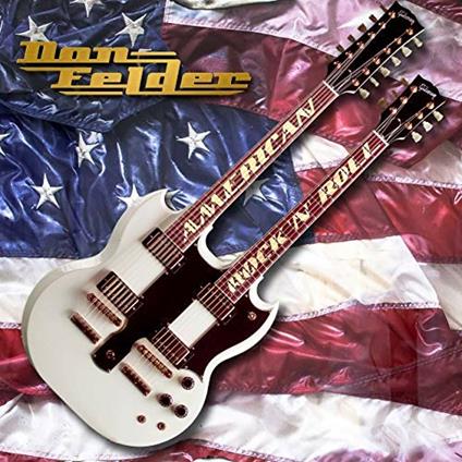 American Rock 'n' Roll - CD Audio di Don Felder