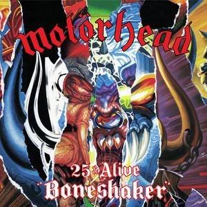 25 & Alive Boneshaker - CD Audio + DVD di Motörhead