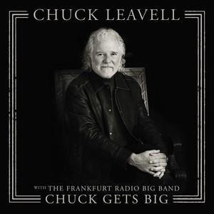 Chuck Gets Big - Vinile LP di Chuck Leavell