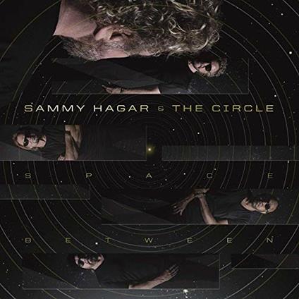 Space Between - CD Audio di Sammy Hagar,Circle