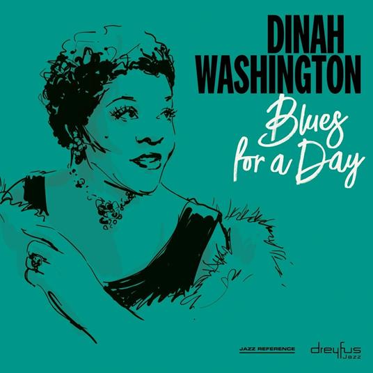 Blues for a Day - CD Audio di Dinah Washington