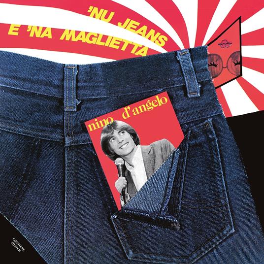 Nu jeans e 'na maglietta - Vinile LP di Nino D'Angelo
