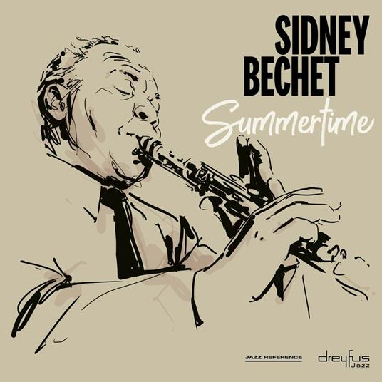 Summertime - Vinile LP di Sidney Bechet