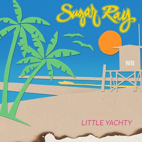 Little Yachty - CD Audio di Sugar Ray