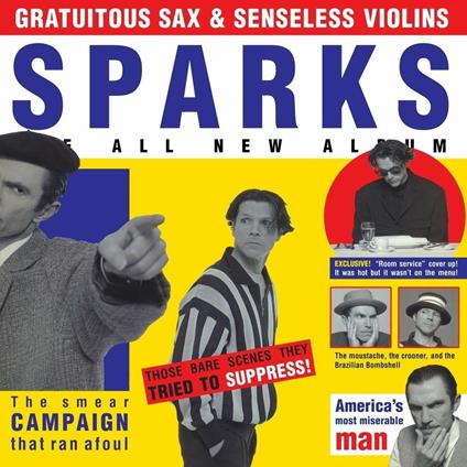 Gratuitous Sax & Senseless Violins - CD Audio di Sparks