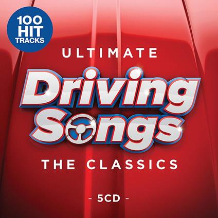 Ultimate Driving Songs: The Classics (5 Cd) - CD Audio