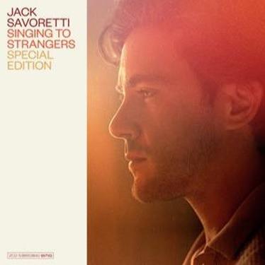 Singing to Strangers (Special Edition) - CD Audio di Jack Savoretti