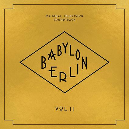 Babylon Berlin vol.2 (Colonna Sonora) - CD Audio
