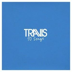 10 Songs (Deluxe Limited Edition) - CD Audio di Travis