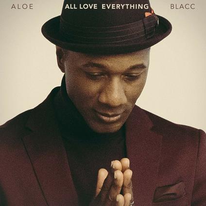 All Love Everything - Vinile LP di Aloe Blacc