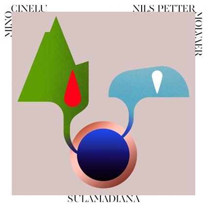 SulaMadiana - CD Audio di Nils Petter Molvaer,Mino Cinelu