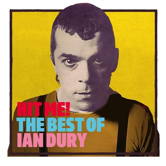 Hit Me! The Best of - CD Audio di Ian Dury