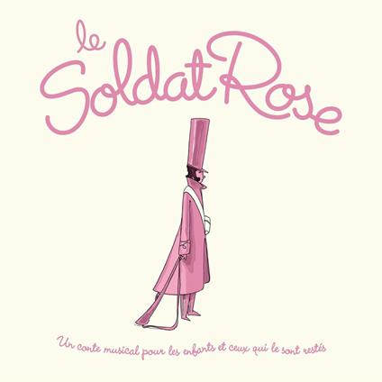 Soldat Rose (Le) - Le Soldat Rose (2 Cd) - CD Audio