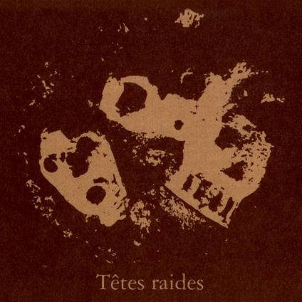 Tetes Raides - Not Dead But Bien Raides - CD Audio