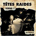 Viens ! - En Public