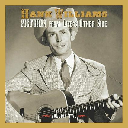 Pictures from Life's Other Side vol.2 - CD Audio di Hank Williams