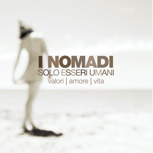 Solo esseri umani (Transparent Vinyl) - Vinile LP di I Nomadi