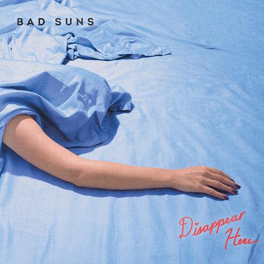 Disappear Here - Vinile LP di Bad Suns