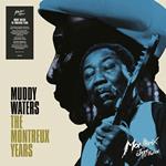 Muddy Waters. The Montreux Years