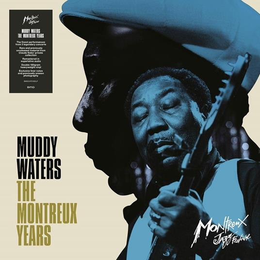 Muddy Waters. The Montreux Years - Vinile LP di Muddy Waters