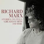 Stories to Tell. Greatest Hits and More