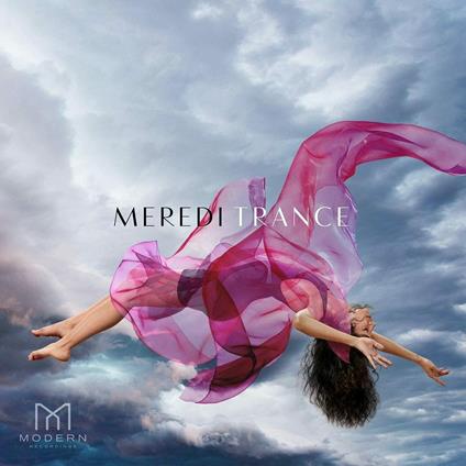 Trance - CD Audio di Meredi