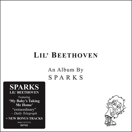 Lil' Beethoven (Deluxe Edition) - CD Audio di Sparks
