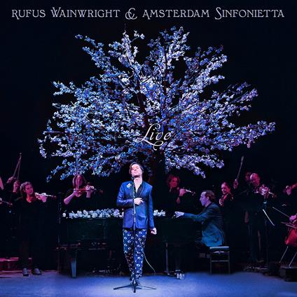 Rufus Wainwright and Amsterdam Sinfonietta - CD Audio di Rufus Wainwright,Amsterdam Sinfonietta