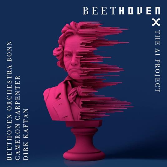 Beethoven X. The AI Project - CD Audio di Ludwig van Beethoven,Beethoven Orchester Bonn