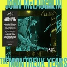 John McLaughlin. The Montreux Years - CD Audio di John McLaughlin