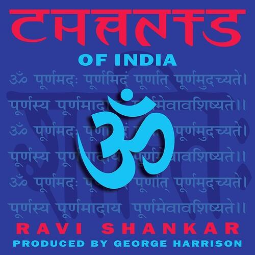 Chants Of India - Vinile LP di Ravi Shankar